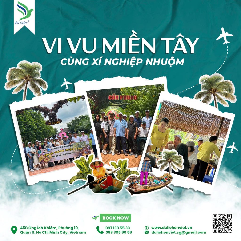 Vi vu miền Tây cùng Xí nghiệp Nhuộm