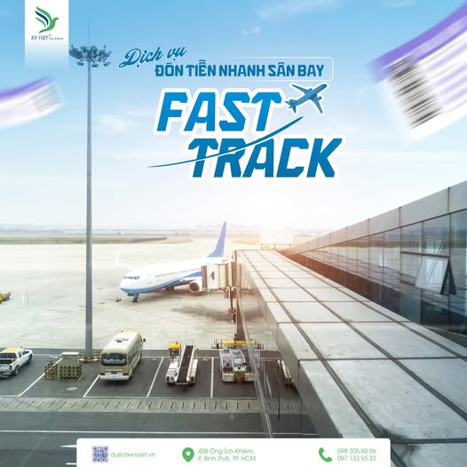 DỊCH VỤ FAST TRACK